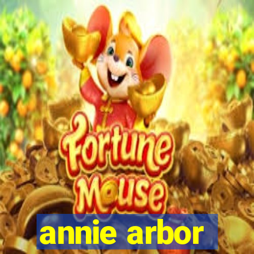 annie arbor